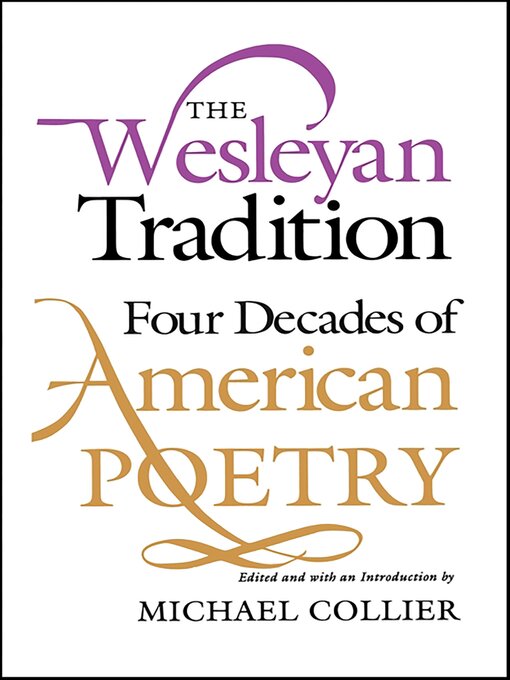 Title details for The Wesleyan Tradition by Michael Collier - Available